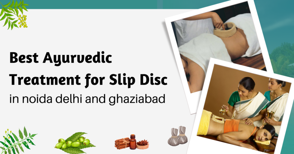 Best Ayurvedic Doctors for Slipped Disc in noida